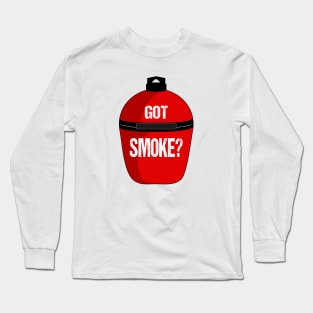 "Got Smoke?" BBQ Long Sleeve T-Shirt